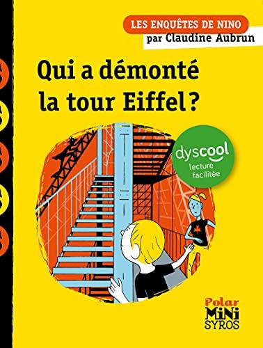 Les enquêtes de Nino. Qui a démonté la tour Eiffel ?