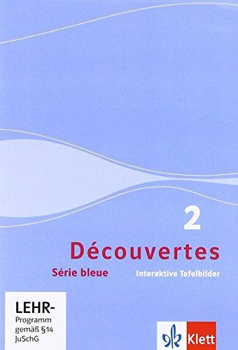 Découvertes, Série bleue (ab Klasse 7). Interaktive Tafelbilder. CD-ROM Einzellizenz