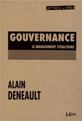 Gouvernance - Le Management Totalitaire