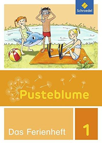 Pusteblume 1 - Ausgabe 2016: Ferienheft 1