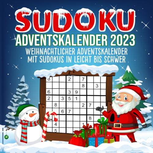 Sudoku Adventskalender 2023: Weihnachtlicher Rätselkalender jeden Tag mit 3 Sudokus von leicht bis schwer