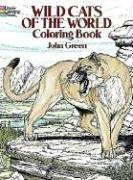 COLOR BK-WILD CATS OF THE WORL (Dover Nature Coloring Book)