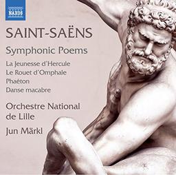 Saint-Saëns: Sinfonische Dichtungen