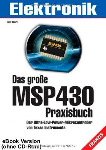 Das große MSP430 Praxisbuch, m. CD-ROM