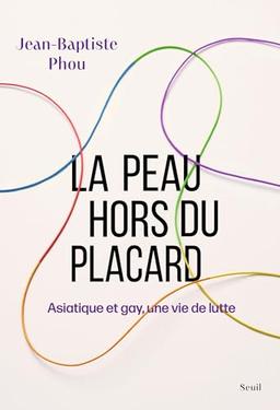 La peau hors du placard : Asiatique et gay, une vie de lutte