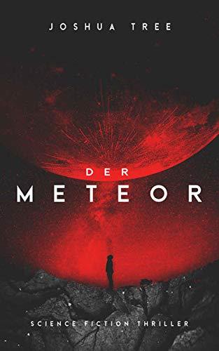 Der Meteor: Science Fiction Thriller