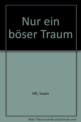 Nur ein böser Traum