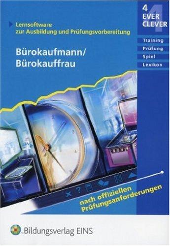 4 Ever Clever: Bürokaufmann / Bürokauffrau