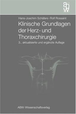 Klinische Grundlagen der Herz- und Thoraxchirurgie