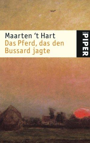 Das Pferd, das den Bussard jagte: Erzählungen