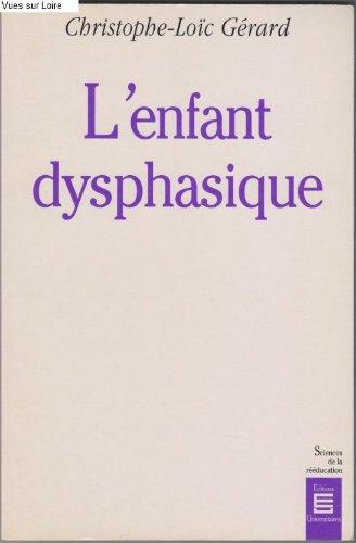 L'Enfant dysphasique