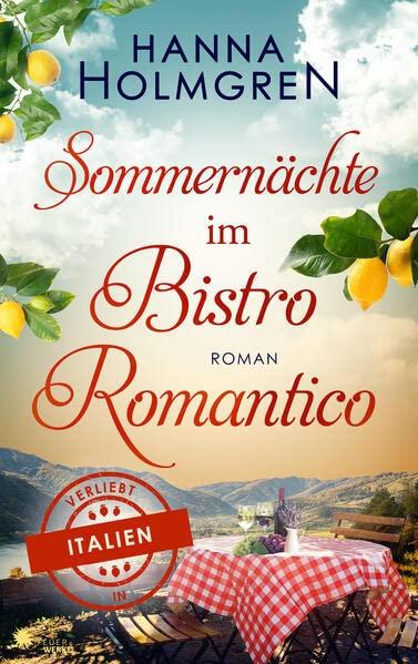 Sommernächte im Bistro Romantico (Verliebt in Italien)