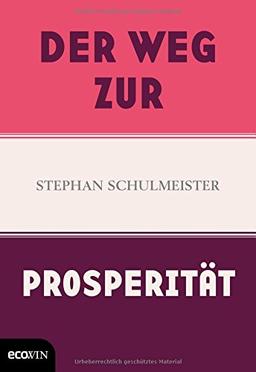 Der Weg zur Prosperität