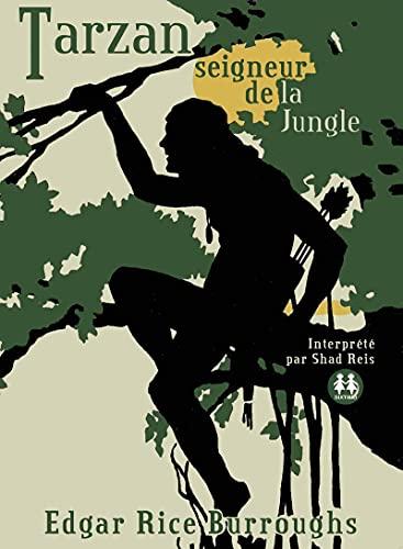 Tarzan, seigneur de la jungle