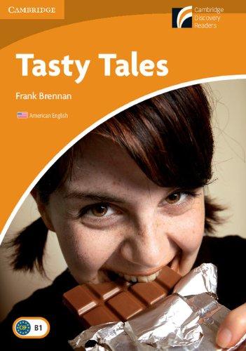 Tasty Tales Level 4 Intermediate American English (Cambridge Discovery Readers, Level 4)