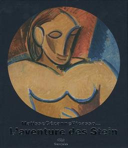 Matisse, Cézanne, Picasso... : l'aventure des Stein