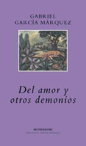 Del Amor y Otros Demonios (Fiction, Poetry & Drama)