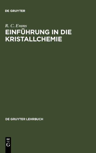 Einführung in die Kristallchemie (de Gruyter Lehrbuch)