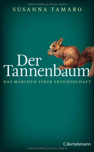 Der Tannenbaum - Das Märchen einer Freundschaft