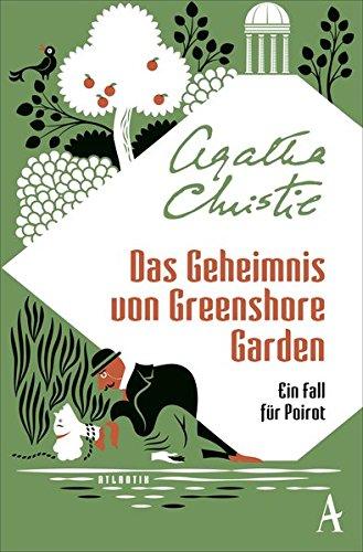 Das Geheimnis von Greenshore Garden: Ein Fall für Hercule Poirot