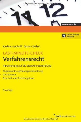 Last-Minute-Check Verfahrensrecht: Vorbereitung auf die Steuerberaterprüfung