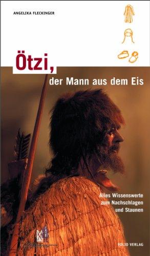 Ötzi, der Mann aus dem Eis