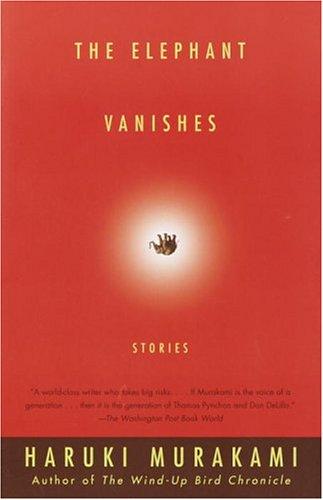 The Elephant Vanishes: Stories (Vintage International)