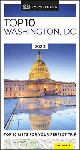 DK Eyewitness Top 10 Washington, DC: 2020 (Travel Guide) (Pocket Travel Guide)