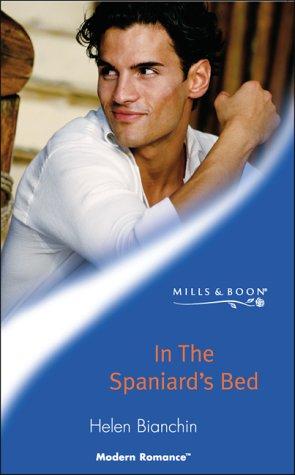 In the Spaniard's Bed (Mills & Boon Modern)