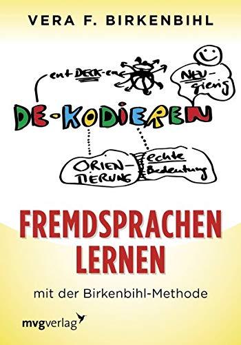 Fremdsprachen lernen für Schüler: mit der Birkenbihl-Methode