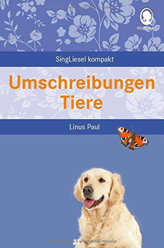 Umschreibungen Tiere: Quizbuch für Senioren