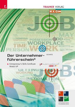 Der Unternehmerführerschein - Entrepreneur's Skills Certificate, Modul UP + E-Book