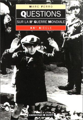 Questions sur la Seconde Guerre mondiale