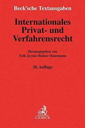 Internationales Privat- und Verfahrensrecht: Rechtsstand: 15. August 2020: Rechtsstand: voraussichtlich Juli 2020