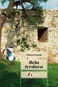 BELA TVRDjAVA