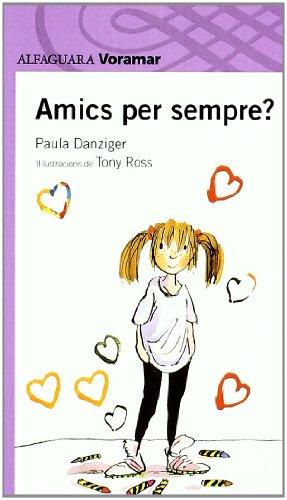 Amics per sempre?