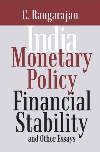 India: Monetary Policy, Financial Stability and Other Essays