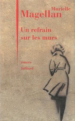 Un refrain sur les murs