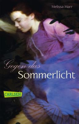 Sommerlicht-Serie, Band 1: Gegen das Sommerlicht