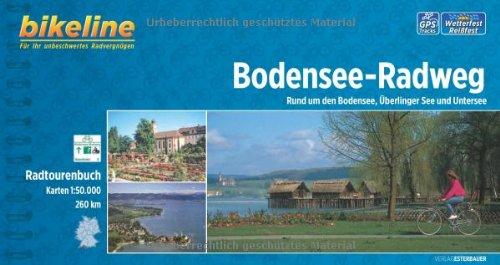 bikeline Radtourenbuch Bodensee-Radweg: Rund um den Bodensee, Überlinger See und Untersee 1:50 000, 260 km, GPS-Tracks Download, wetterfest und reißfest