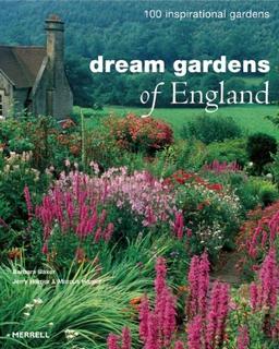 Dream Gardens of England