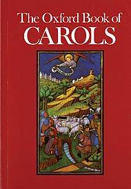 The Oxford Book of Carols: Music Edition