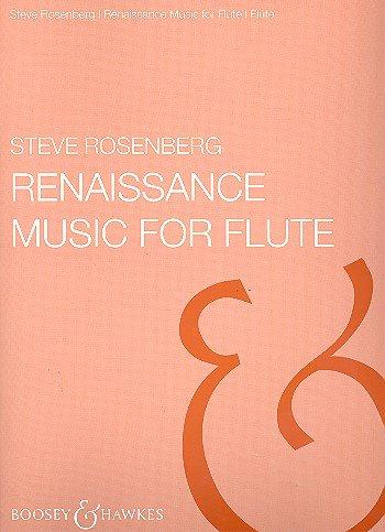 Renaissance Music for Flute: Flöte und Klavier.