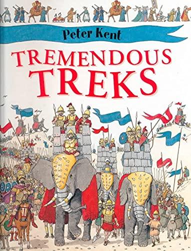 Tremendous Treks (Peter Kent's Wide-Eyed World, Band 1)