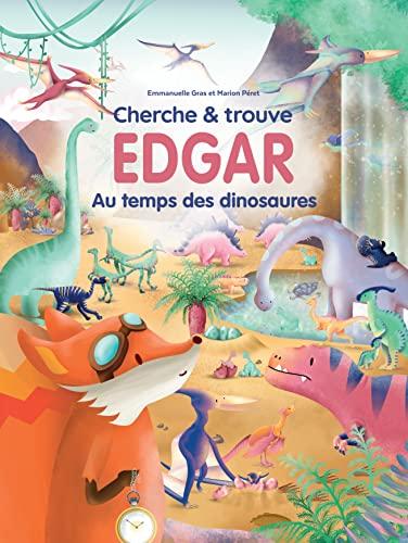 Cherche & trouve Edgar au temps des dinosaures