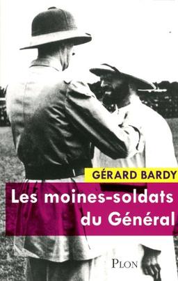 Les moines-soldats du Général