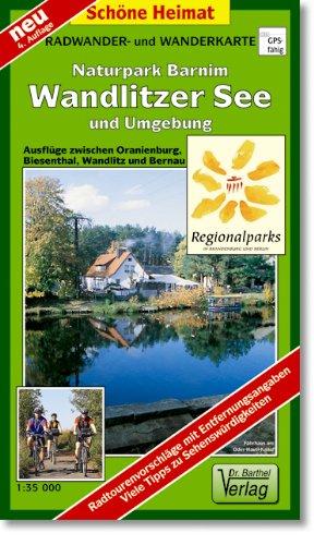 Naturpark Barnim, Wandlitzsee und Umgebung 1 : 35 000. Radwander- und Wanderkarte: Ausflüge zwischen Oranienburg, Biesenthal, Wandlitz und Bernau / ... mit Entfernungsangaben in Kilometern