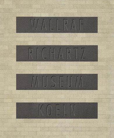 Wallraf-Richartz-Museum Köln, Der Neubau