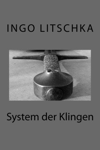 System der Klingen: übergreifende Techniken, verschiedene Waffen