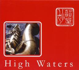 HIGH WATERS. Saxofon und Klangschale